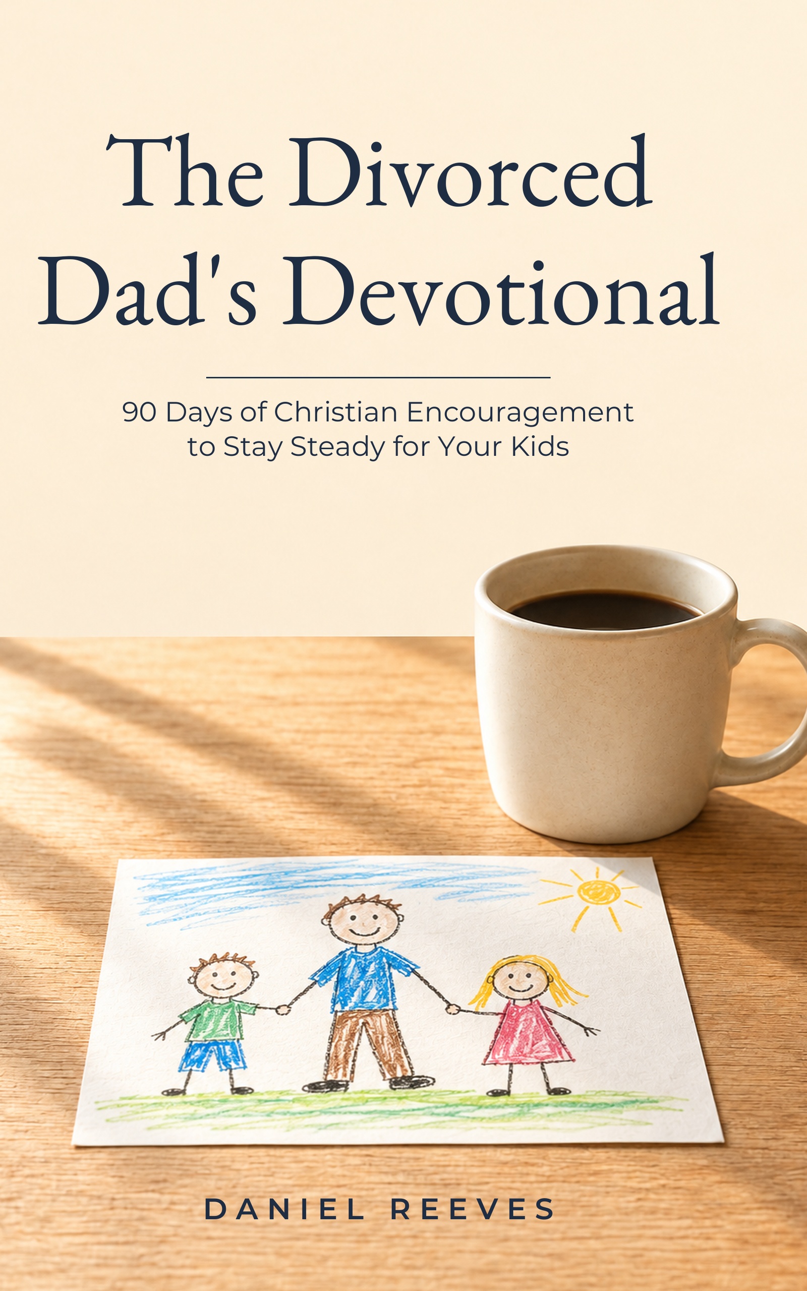 Cover of The Divorced Dad's Devotional
